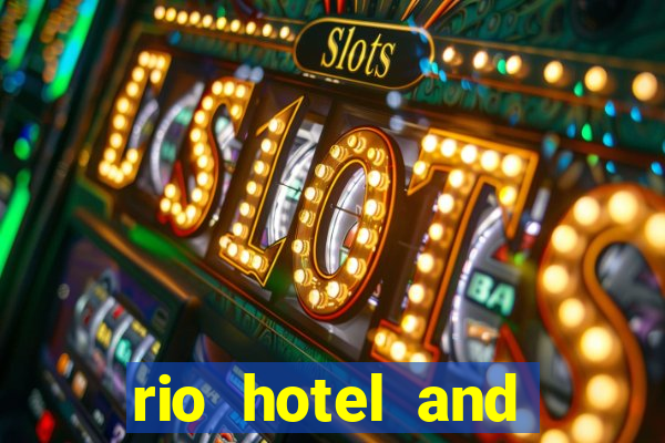 rio hotel and casino las vegas nevada