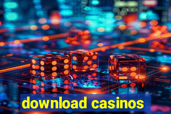 download casinos