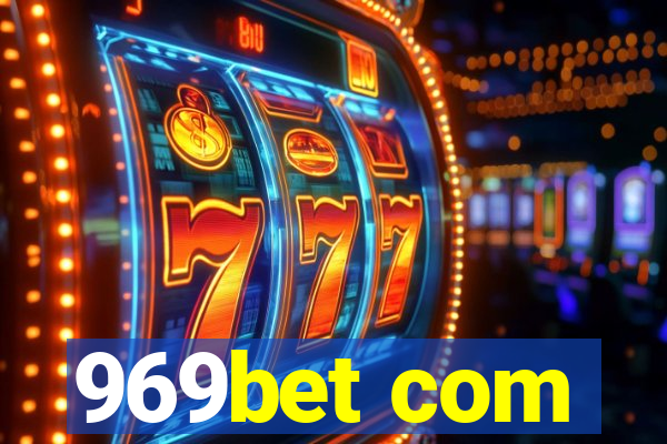 969bet com