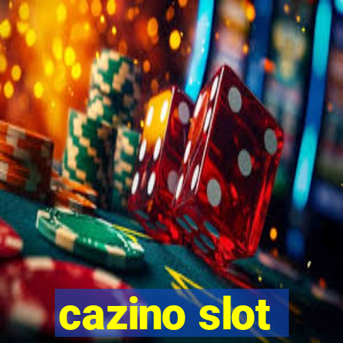 cazino slot