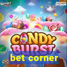 bet corner