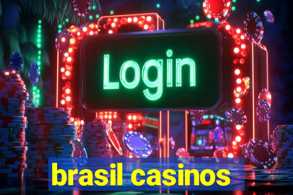 brasil casinos