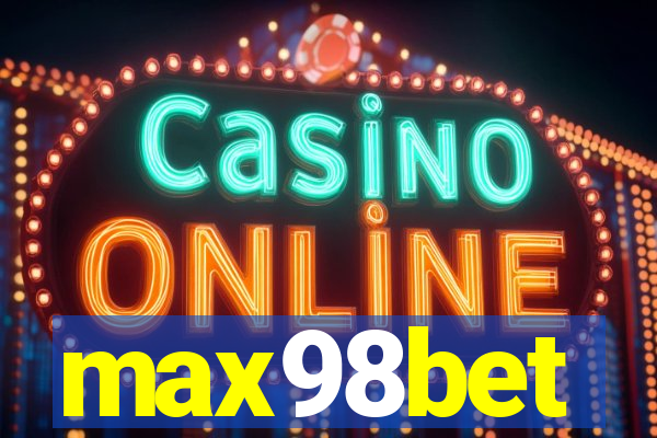 max98bet