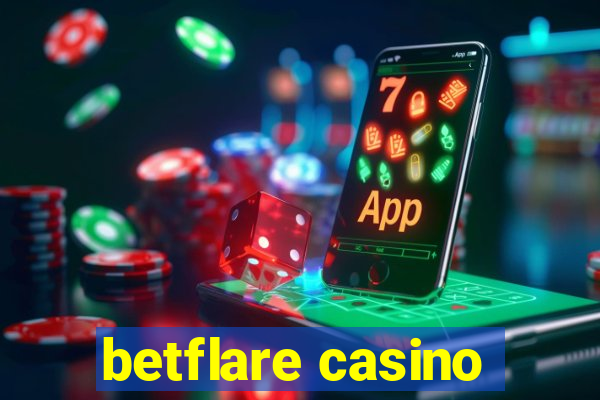 betflare casino