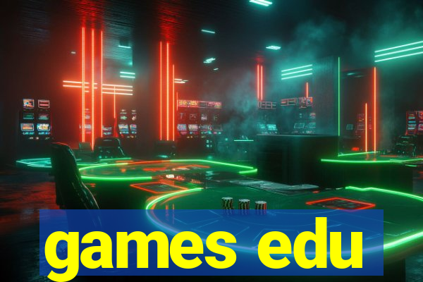 games edu