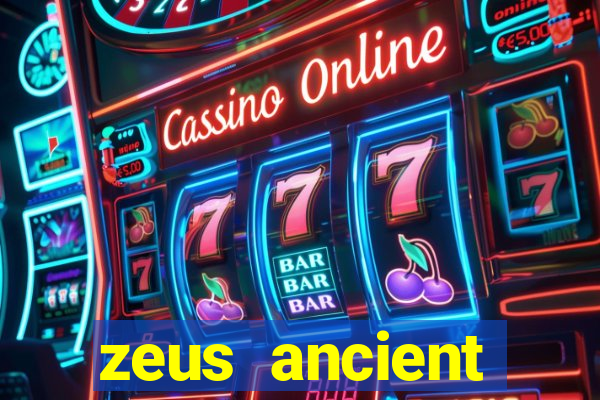 zeus ancient fortunes demo