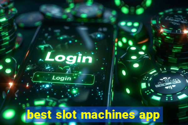 best slot machines app