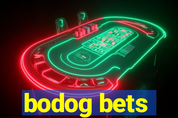 bodog bets