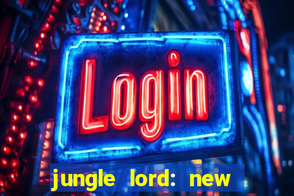 jungle lord: new slot machine