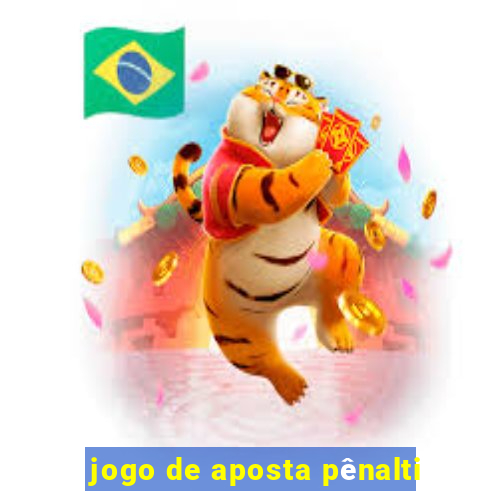 jogo de aposta pênalti