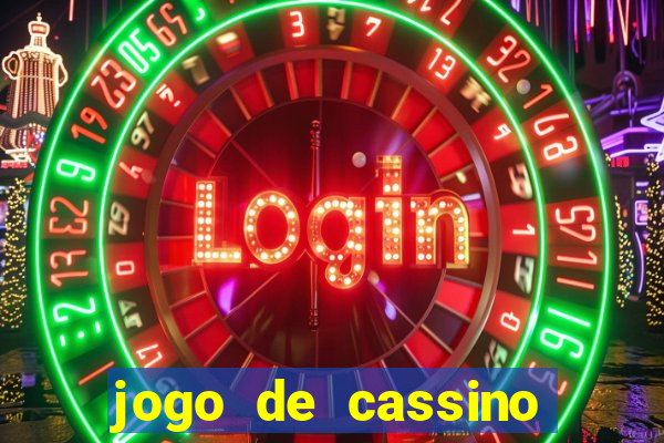 jogo de cassino que da dinheiro