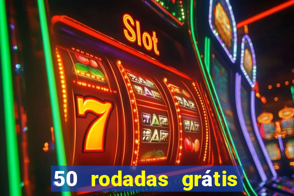 50 rodadas grátis no cadastro