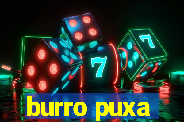 burro puxa