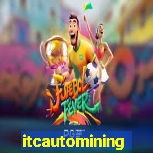 itcautomining