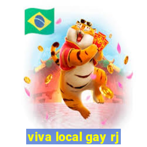 viva local gay rj