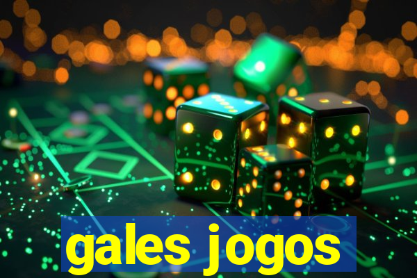 gales jogos