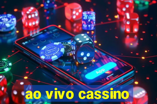 ao vivo cassino