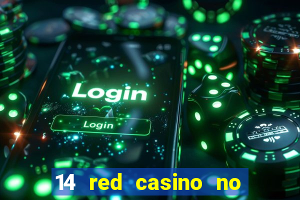 14 red casino no deposit bonus code