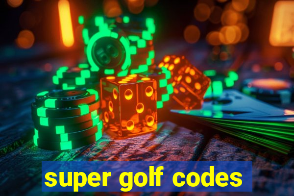 super golf codes