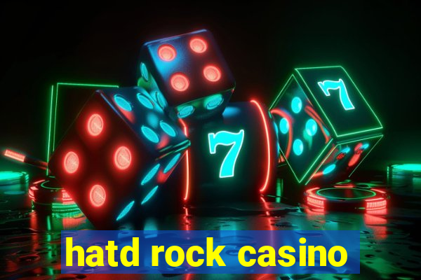 hatd rock casino