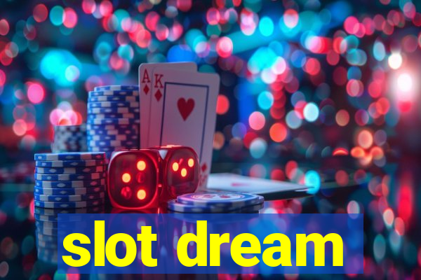 slot dream