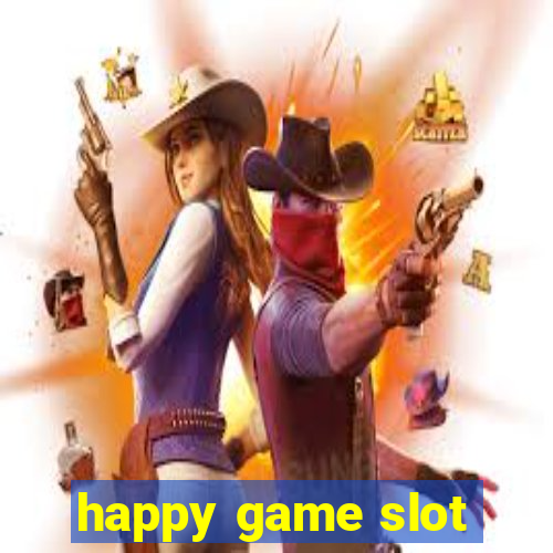 happy game slot