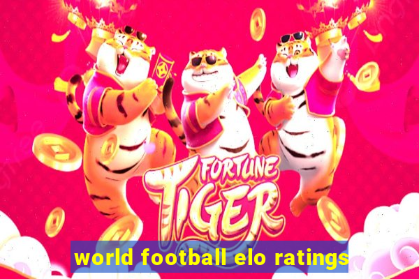 world football elo ratings