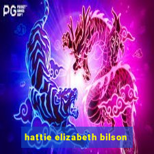 hattie elizabeth bilson