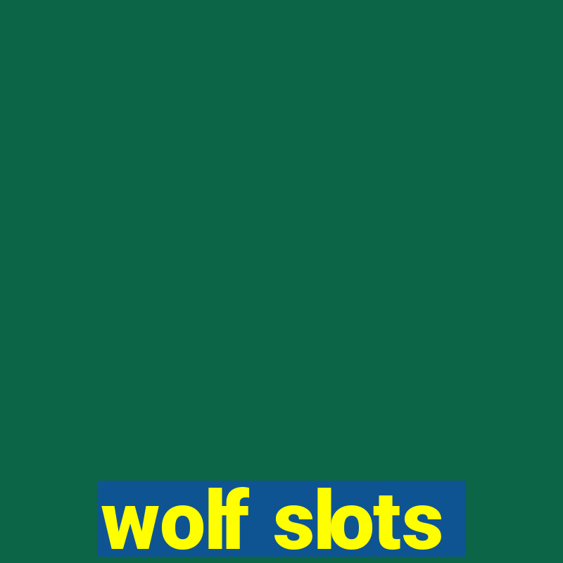 wolf slots