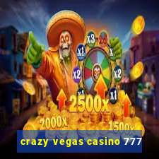 crazy vegas casino 777