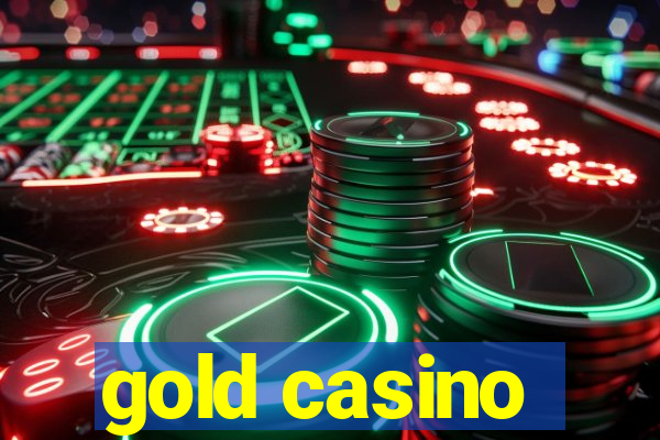 gold casino