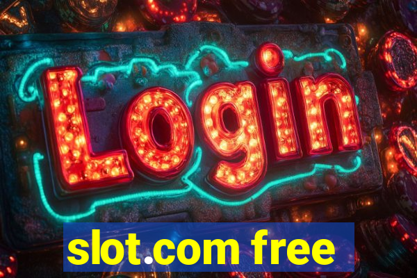 slot.com free