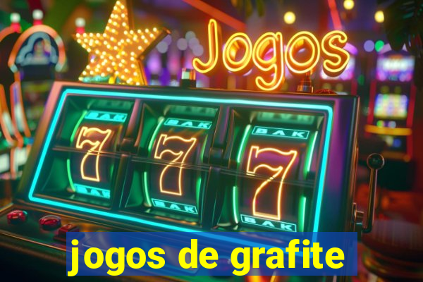 jogos de grafite