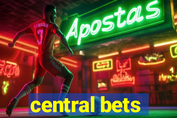 central bets