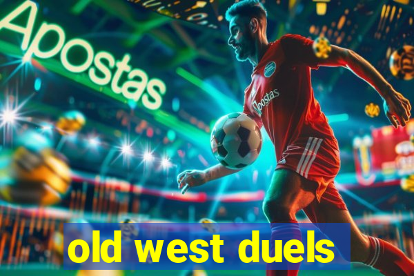 old west duels