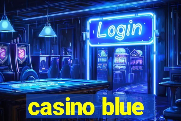 casino blue