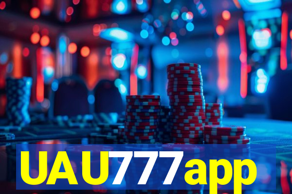 UAU777app