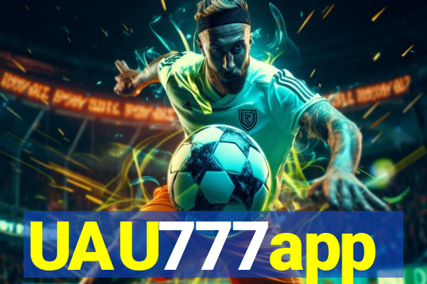 UAU777app