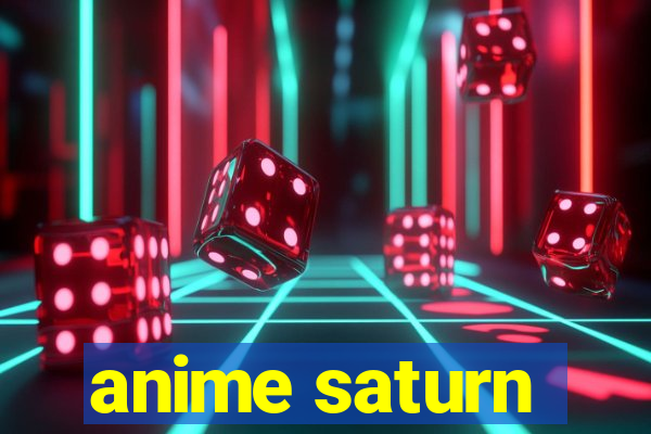 anime saturn