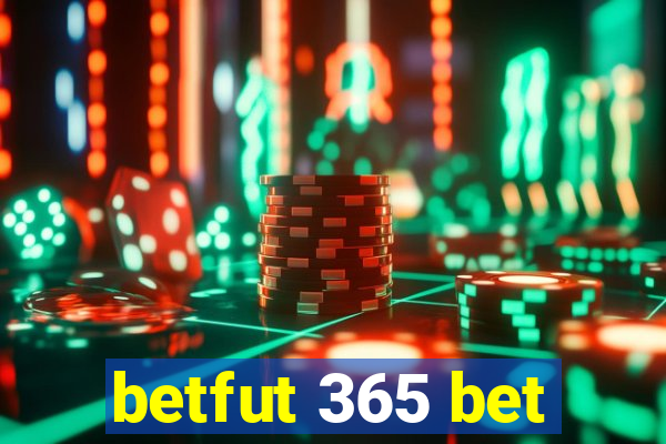 betfut 365 bet