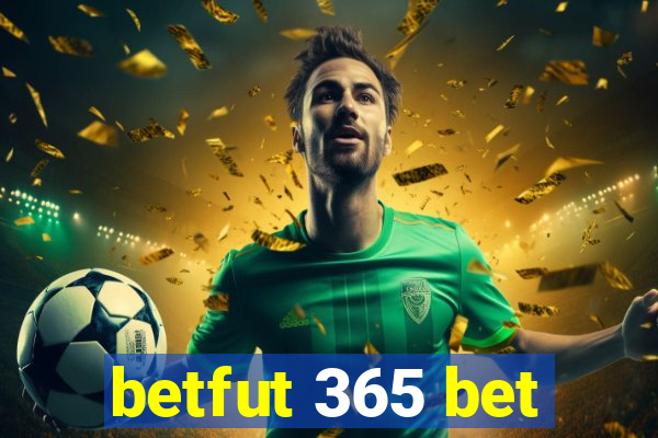 betfut 365 bet