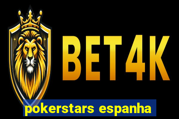 pokerstars espanha