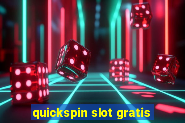 quickspin slot gratis