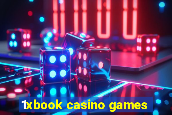 1xbook casino games