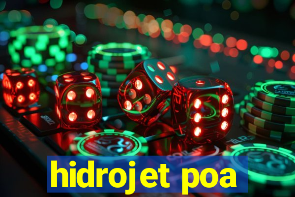 hidrojet poa