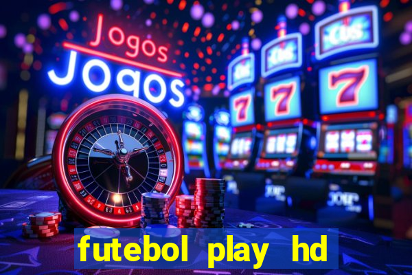 futebol play hd são paulo