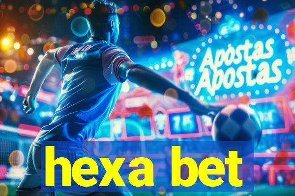 hexa bet