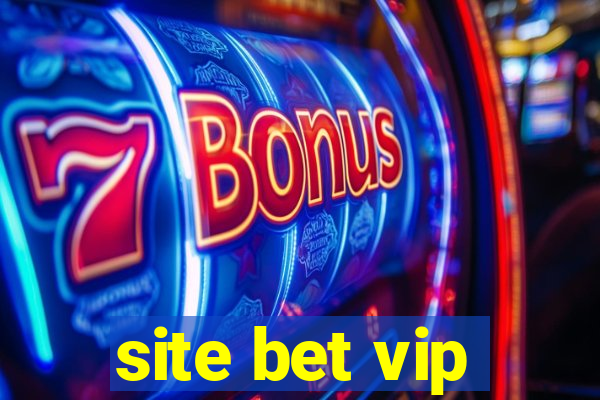 site bet vip