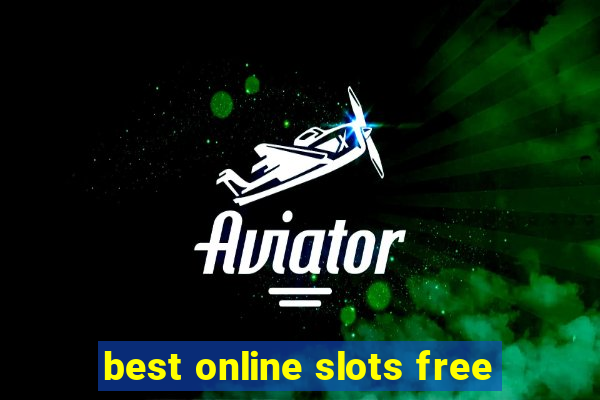 best online slots free