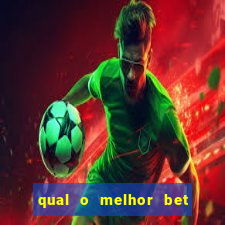 qual o melhor bet para apostar